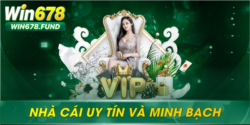 Nhà cái uy tín và minh bạch