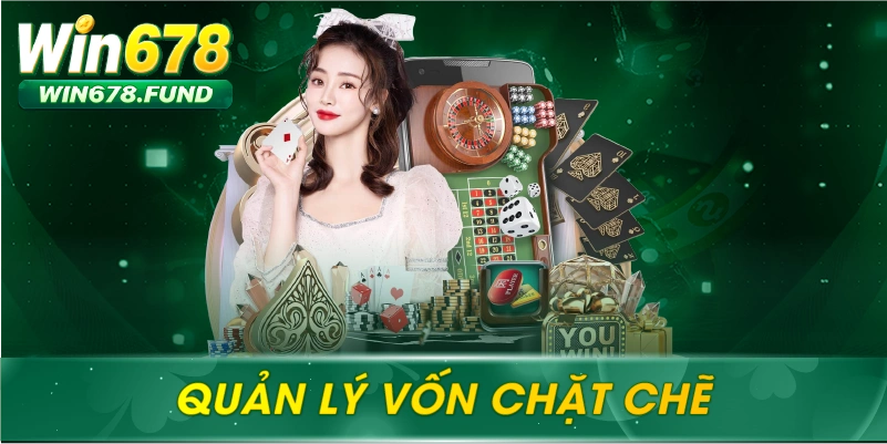 Quản Lý Vốn Chặt Chẽ
